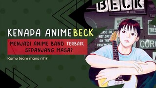 KENAPA BECK JADI ANIME BAND TERBAIK SEPANJANG MASA?