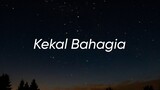 IPPO HAFIZ - KEKAL BAHAGIA (LIRIK)