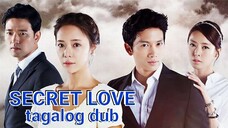 SECRET LOVE TAGALOG SUB EP 1