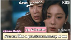 Oasis / "Oasiseu" - (Ep. 12 Preview) (Eng Sub)