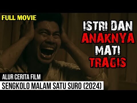 FILM YANG PASTI MEMBUAT KALIAN EMOSI - Alur Cerita Film SENGKOLO