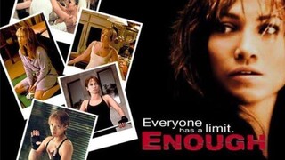 Enough (2002)