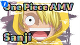 [One Piece AMV / Sanji Sad] You're Not Weak; You Just Inherited Your Mother's Tenderness_1