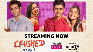 Crushed S03 all episodes Hindi 720p