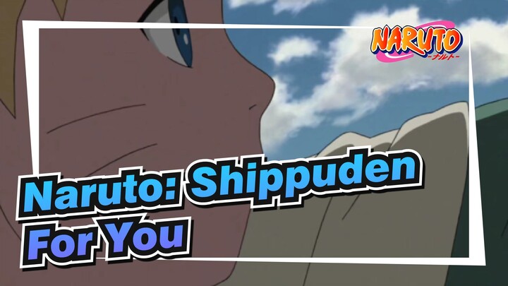 [Naruto: Shippuden]ED 12-For You