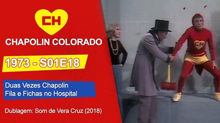 Chapolin Colorado | S01E18 | Duas Vezes Chapolin / Fila e Fichas no Hospital