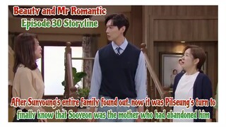 After Sunyoung's entire family found out, now .. | Beauty and Mr. Romantic  미녀와 순정남 | 30 Storyline