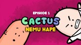 Cactus episode 1 (Nemu Hape)