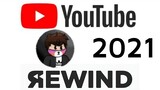 YouTube Rewind 2021 (Bryan Playz)