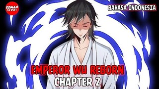 Emperor Wu Reborn Chapter 2 Bahasa Indonesia - Membuat Ramuan