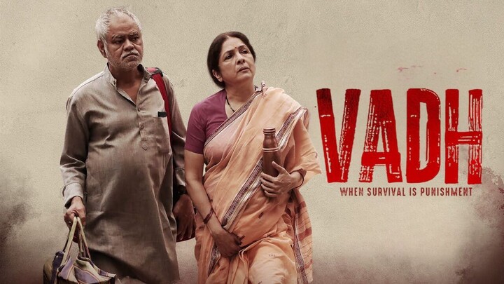 Vadh Full Movie - Sanjay Mishra - Neena Gupta - Saurabh Sachdeva