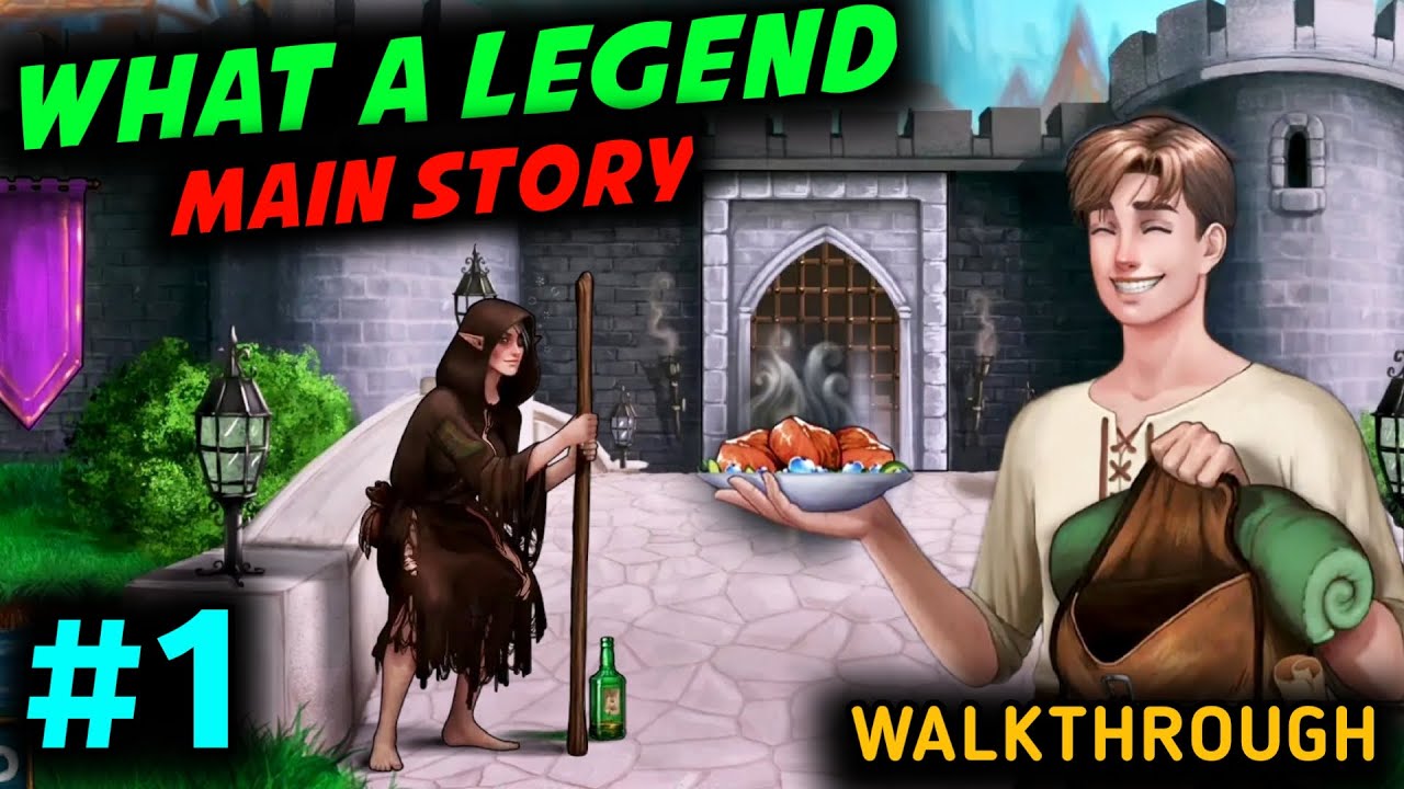 WHAT A LEGEND MAIN STORY WALKTHROUGH PART 1 🔥 WHAT A LEGEND NEW UPDATE 0.5  GAMEPLAY - BiliBili