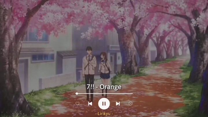 - 7  Orange Lyrics  IndoSub TikTok underwater reverb Ameagari no sora no you na