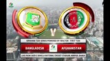 Bagladish vs Afganistan today live mach