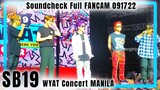 SB19 WYAT Concert Soundcheck Full FANCAM 091722