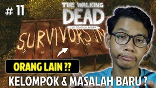 TERHENTI SEKETIKA DAN ADA ORANG ??!! - THE WALKING DEAD SEASON 1 #11