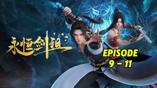 EP 9 - 11 || REBIRTH OF THE SWORD PATRIARCH