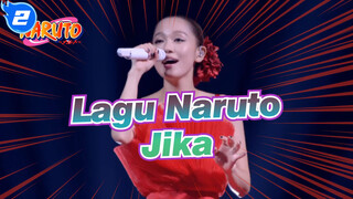 [Naruto] Jika - Nishino Kana (langsung) / Lagu Tema Terbaik Naruto TV_2