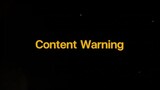 CONTENT WARNING