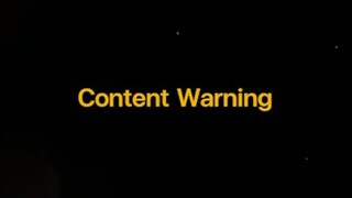 CONTENT WARNING