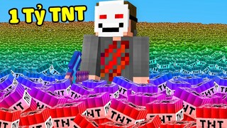 Minecraft nhưng Tôi Nổ 1 Tỷ TNT Siêu Mạnh