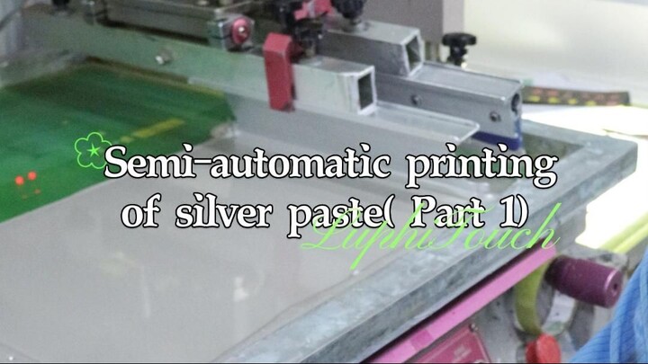 Semi-automatic printing of silver paste（ Part 1）😊~ Membrane Switch#SiliconeRubberKeypad