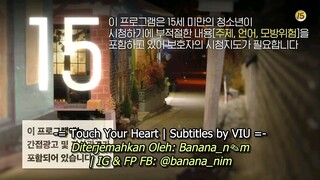touch your heart 2019 ep 13 sub indo