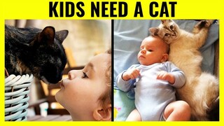 That Your Kids Need A Cat From Adorable Photos