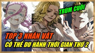 Top 3 Nhân Vật Có Thể Du Hành Thời Gian Thứ 2 Như Takemichi