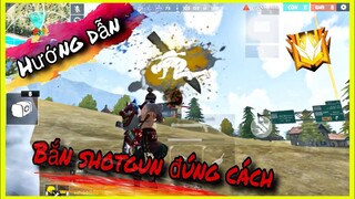 [WAG Dark Free Fire] Hướng Dẫn Bắn Shotgun Đúng Cách