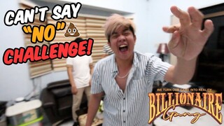 Can't say NO Challenge | Billionaire Gang  @LaminZu