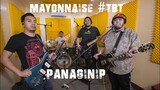 Panaginip (Live) - Mayonnaise #TBT