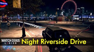 London Riverside Drive at Night | Watch Dogs: Legion - The Game Tourist