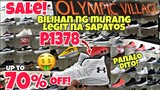 P1378 na lang!LEGIT at MURANG bilihan ng mga SAPATOS | up to 70% off!olympic village cubao