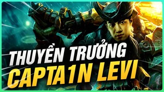 THẾ NÀO LÀ 1 THUYỀN TRƯỞNG TỐT? | LEVI STREAM