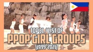 LIST OF P-POP GIRL GROUPS 1999-2021 / PHILIPPINE POP GROUPS | MNL48, BINI, etc | (New + Disbanded)