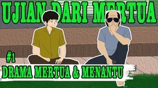 DRAMA MERTUA DAN MENANTU - ANIMASI PASUTRI