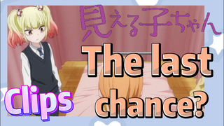 [Mieruko-chan]  Clips | The last chance?