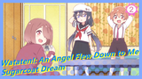 [Wataten!: An Angel Flew Down to Me] Hana Shirosaki - Sugarcoat Dream_2