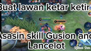 Gusion dan Lancelot buat lawan ketar ketir.  by Katana.desu