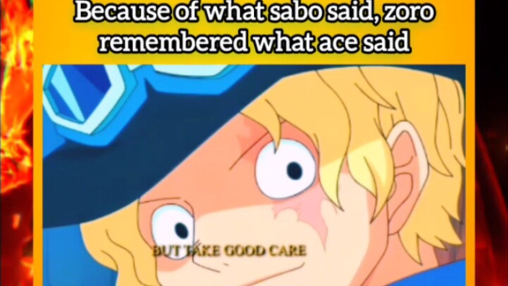 Zoro remembered ace said