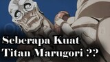 Seberapa Besar Kekuatan Titan Marugori - One Punch Man