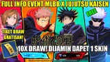 UPDATE! FULL INFO EVENT MLBB X JUJUTSU KAISEN | 10X DRAW GRATIS PAKAI TIKET DAPET 1 SKIN GOJO?