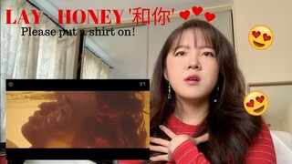 LAY 'Honey (和你)' MV Reaction [clothes?!]