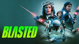 BLASTED;gutta vs alien 2022 HD SCI FI MOVIE