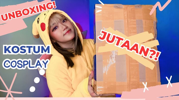 NGECOSPLAY ABIS JUTAAN??! : UNBOXING KOSTUM COSPLAY DAN CERITA AWAL MULA NGE COSPLAY!!