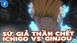 [Sứ Giả Thần Chết AMV] Ichigo VS. Ginjou_1