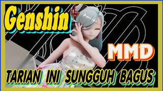 [Genshin, MMD] Tarian ini sungguh bagus!