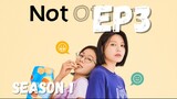 Not Others Episode 3 Season 1 ENG SUB