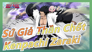 [Sứ Giả Thần Chết] Kenpachi Zaraki: Chiến đấu nào!|BGM: Number One